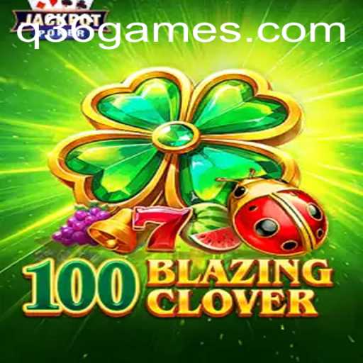Exploring the Exciting World of 100BlazingClover and the Enigma of Q36