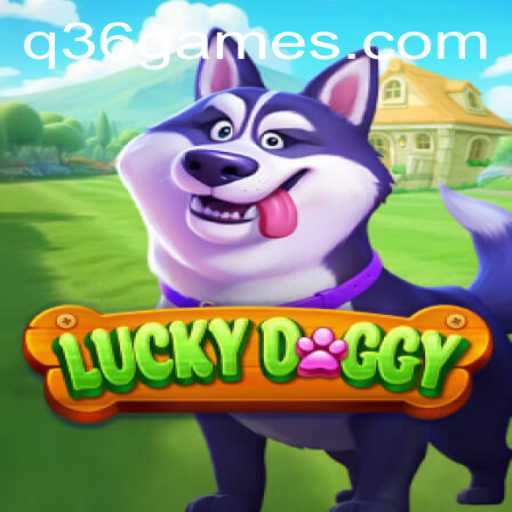 Exploring LuckyDoggy: A Journey Into Q36 Gaming Fun